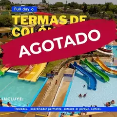 Parque Acuático Termas de Colón / Sábado 29 de Marzo. - comprar online