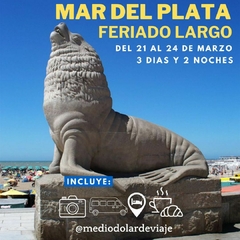 Mar del Plata FERIADO LARGO (3 días 2 noches) del 21 al 24 de Marzo. - comprar online