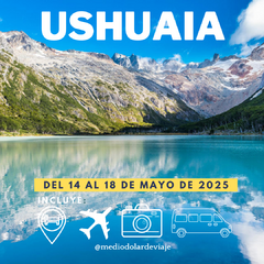 Ushuaia del 14 al 18 de mayo 2025 - comprar online