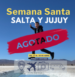 Salta y Jujuy Feriado de Semana Santa del 17 al 20 de abril 2025. - comprar online