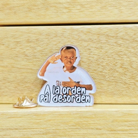 Pin A la Orden Pal Desorden - comprar en línea