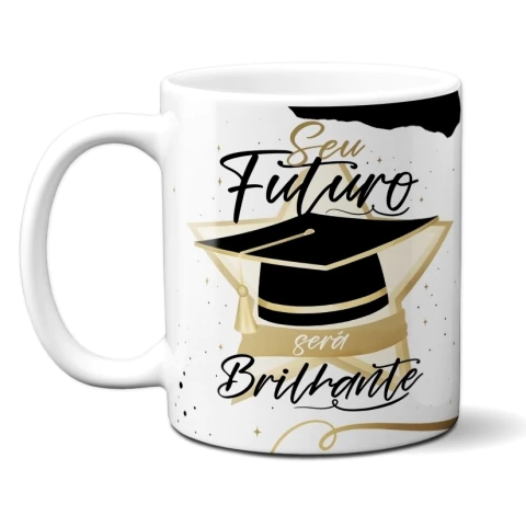 Caneca Formatura Futuro Seja Brilhante