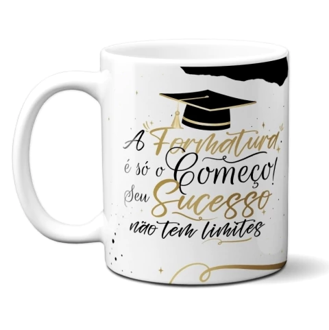 Caneca Formatura Começo De Sucesso