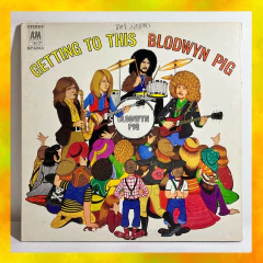 ⚡️LP Blodwyn Pig - Getting To This (1970 USA)