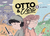 Otto y Vera 1: La escuela