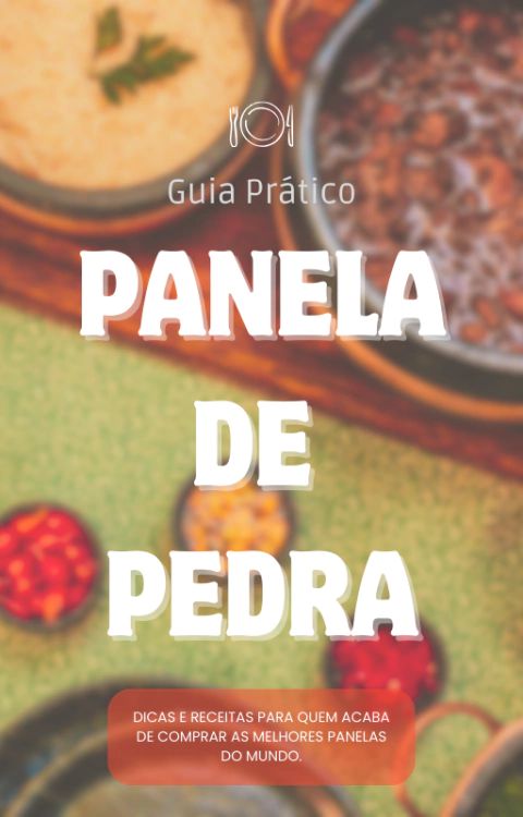 Guia Panela de Pedra - BRINDE