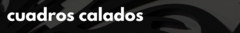 Banner de la categoría Cuadros calados