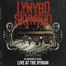 LYNYRD SKYNYRD - CELEBRATING 50 YEARS : LIVE AT THE RYMAN - comprar online