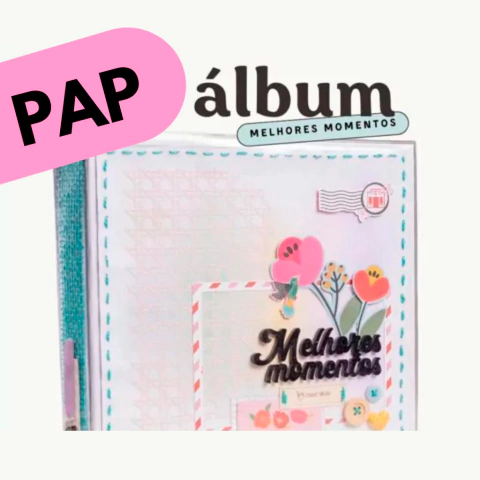 PAP - Evento Melhores Momentos - Ateliê Craft e Papillon Scrap