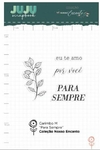 Carimbo M Para Sempre - Coleção Nosso Encanto | JuJu Scrapbook