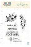 Carimbo G Florescendo - Coleção Vida Bela | JuJu Scrapbook