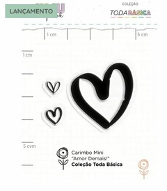 Carimbo Mini Amor Demais! - Coleção Toda Básica | JuJu Scrapbook