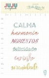 Enfeite Acrílico Calma - Coleção Vida Bela | JuJu Scrapbook