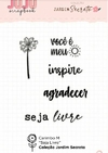 Carimbo M Seja Livre - Coleção Jardim Secreto - Juju Scrapbook