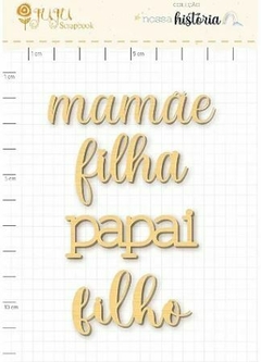 Enfeite Madeirinha Mamãe - Coleção Nossa História - JujuScrapbook