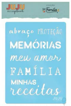 Stencil Proteção - Coleção Em Família | JuJu Scrapbook