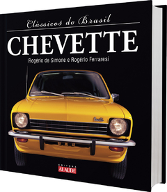 Livro - Clássicos do Brasil: CHEVETTE
