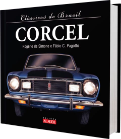 Livro - Clássicos do Brasil: CORCEL