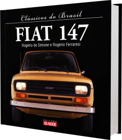 Livro - Clássicos do Brasil: FIAT 147
