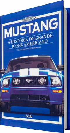 Livro - Série Os Imortais: MUSTANG