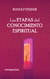 Etapas del Conocimiento Espiritual - Rudolf Steiner