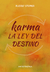 Karma, la ley del destino - Rudolf Steiner