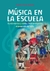 Música en la Escuela. Libro 3. 4º y 5º Grado - Natalia Gómez Anguita