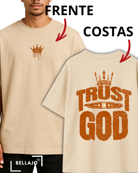 Oversized Streetwear Premium 100% Algodão Thrust in God - comprar online