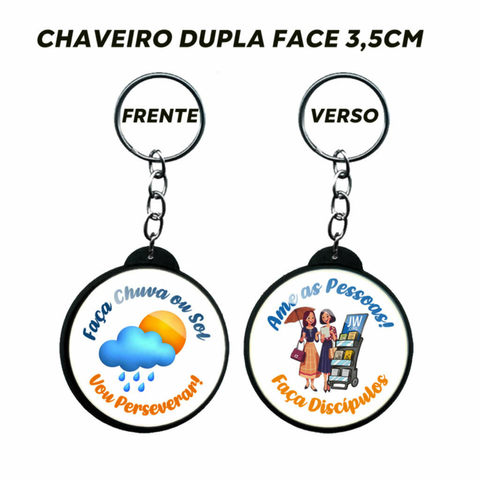 Chaveiro dupla face escola reunião anual de pioneiros faça chuva ou sol