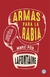 Armas para la rabia