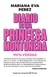 Diario de una princesa Montonera