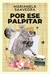 Por ese palpitar