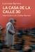 La casa de la calle 30: una historia de Chicha Mariani