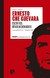 Ernesto Che Guevara: Escritos revolucionarios