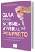 Guía para sobrevivir al posparto