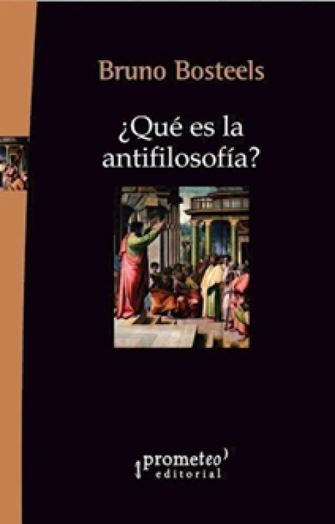 ¿Qué es la antifilosofía?