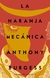 La naranja mecanica