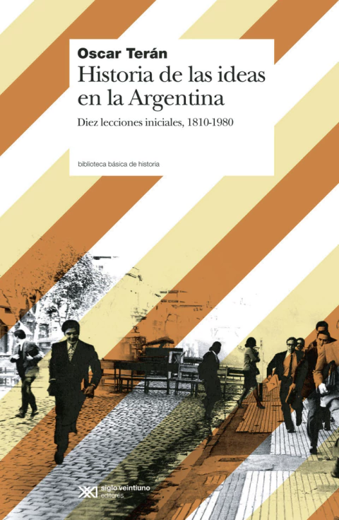 HISTORIA DE LAS IDEAS EN ARGENTINA
