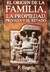 EL ORIGEN DE LA FAMILIA, LA PROPIEDAD PRIVADA Y EL ESTADO