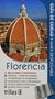 FLORENCIA. GUIA DE CIUDAD Y MAPA DESPLEGABLE