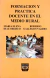 FORMACION Y PRACTICA DOCENTE EN EL MEDIO RURAL