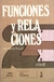 FUNCIONES Y RELACIONES