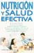 NUTRICION Y SALUD EFECTIVA