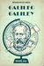 GALILEO GALILEY. BIOGRAFIA DEL GENIO