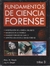 FUNDAMENTOS DE CIENCIA FORENSE