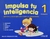 IMPULSA TU INTELIGENCIA 1. PRIMARIA