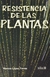 RESISTENCIA DE LAS PLANTAS