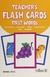 TEACHER´S FLASH CARDS FIRST WORDS