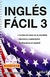 INGLES FACIL 3. INCLUYE CD