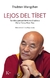 LEJOS DE TIBET